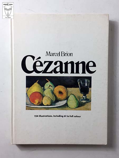 Marcel Brion - Cezanne